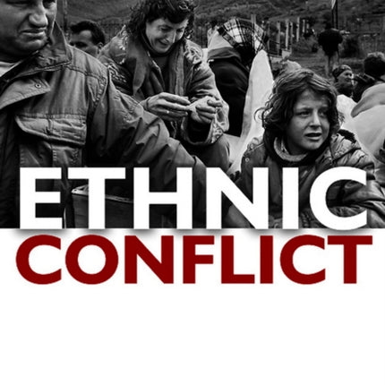 Ethnic Conflict