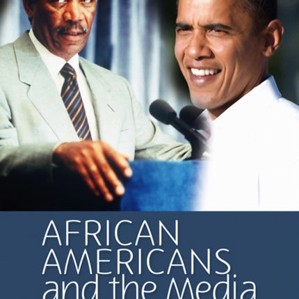 African Americans and the Media