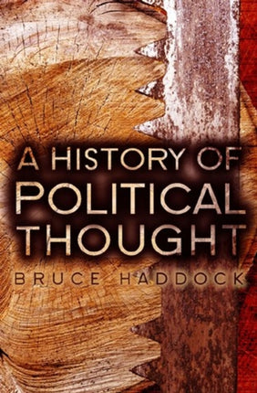 A History of Political Thought: From Antiquity to the Present