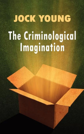 Criminological Imagination