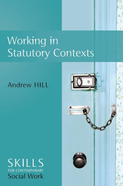 Working in Statutory Contexts