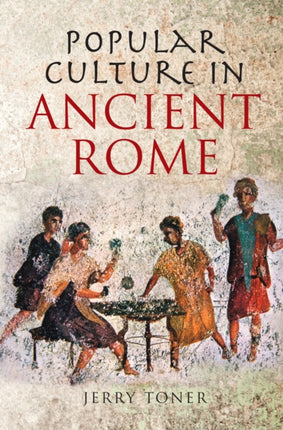 Popular Culture in Ancient Rome