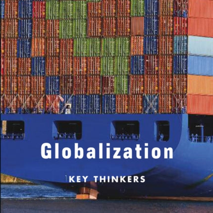 Globalization: Key Thinkers