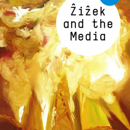 Zizek and the Media