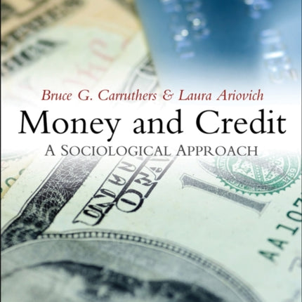 Money and Credit: A Sociological Approach