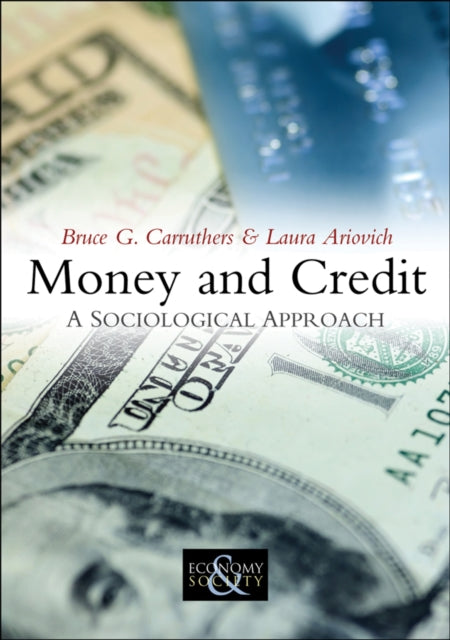 Money and Credit: A Sociological Approach