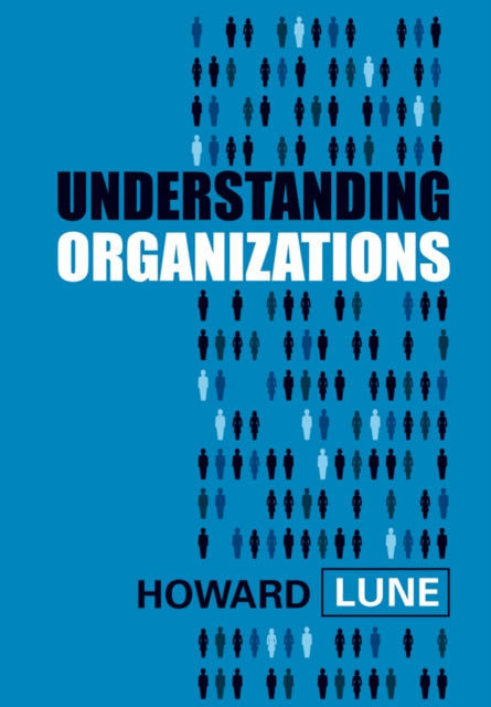 Understanding Organizations