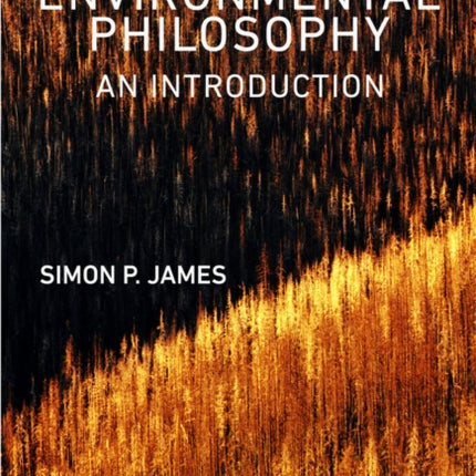 Environmental Philosophy: An Introduction