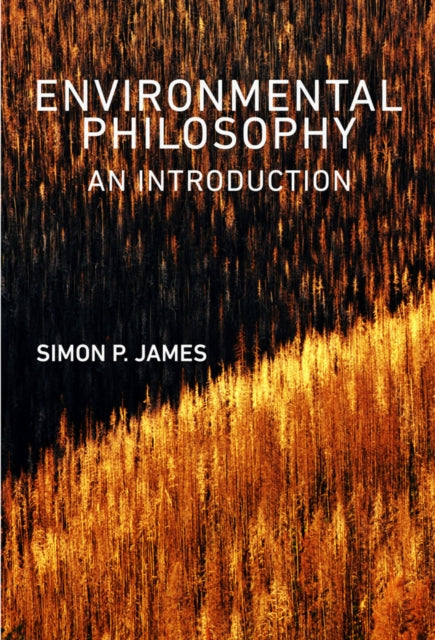 Environmental Philosophy: An Introduction