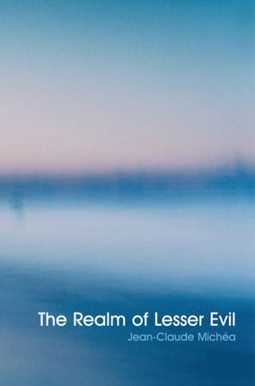 Realm of Lesser Evil