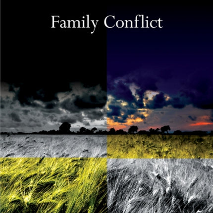 Family Conflict: Managing the Unexpected