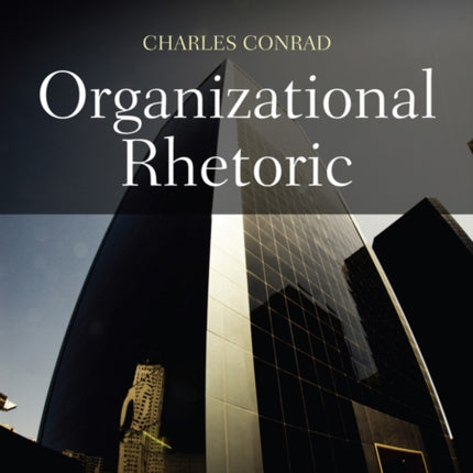 Organizational Rhetoric