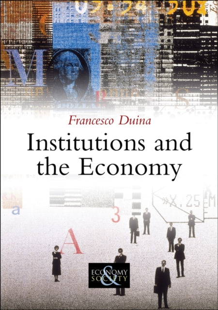 Institutions and the Economy