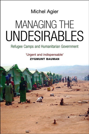 Managing the Undesirables