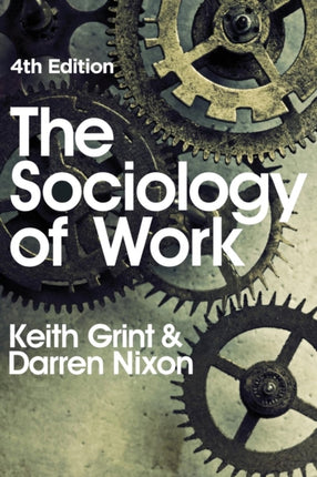 The Sociology of Work