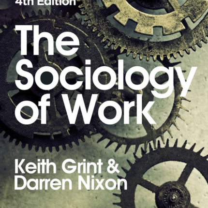 The Sociology of Work