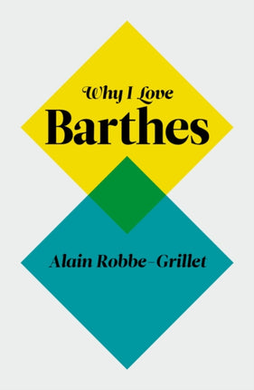 Why I Love Barthes