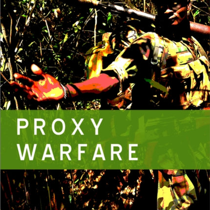 Proxy Warfare