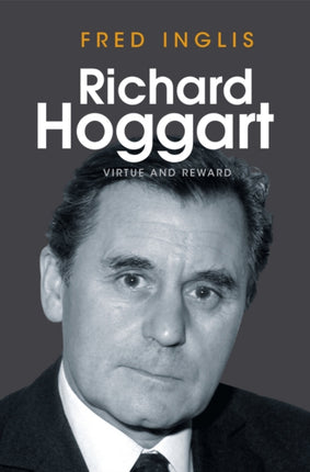 Richard Hoggart: Virtue and Reward