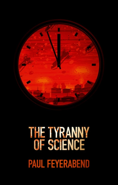 The Tyranny of Science