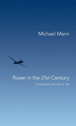 Power in the 21st Century: Conversations with John Hall