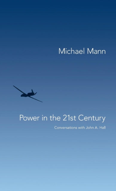 Power in the 21st Century: Conversations with John Hall