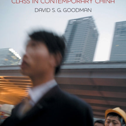 Class in Contemporary China