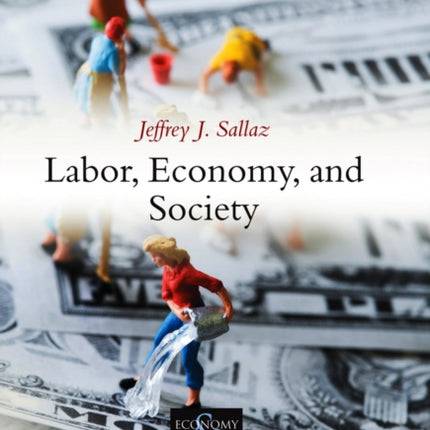 Labor, Economy, and Society