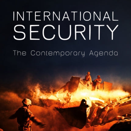 International Security: The Contemporary Agenda