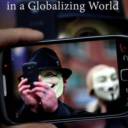 Media and Politics in a Globalizing World