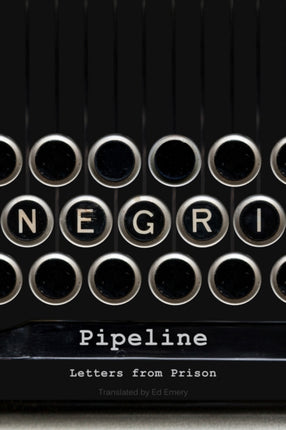 Pipeline: Letters from Prison