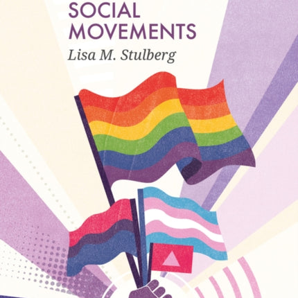 LGBTQ Social Movements