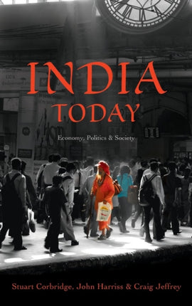 India Today: Economy, Politics and Society