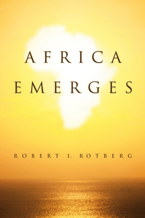 Africa Emerges  Consummate Challenges Abundant