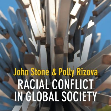 Racial Conflict in Global Society