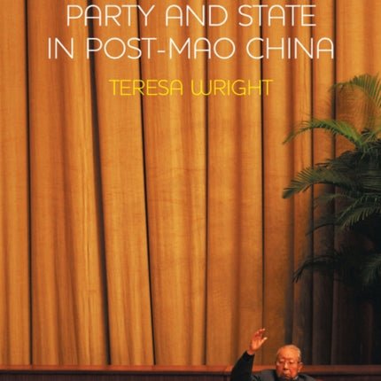 Party and State in Post-Mao China