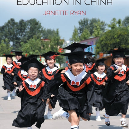 Education in China: Philosophy, Politics and Culture