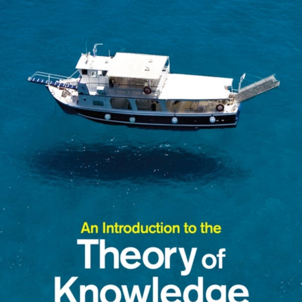 An Introduction to the Theory of Knowledge