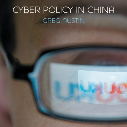 Cyber Policy in China