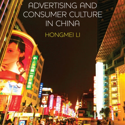 Advertising and Consumer Culture in China