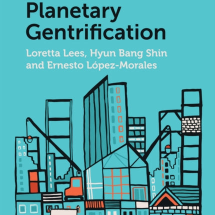 Planetary Gentrification