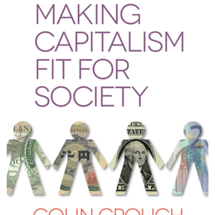 Making Capitalism Fit For Society