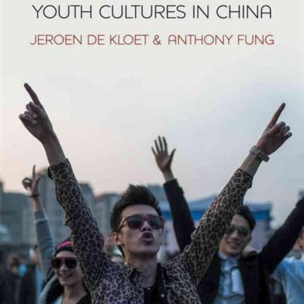 Youth Cultures in China