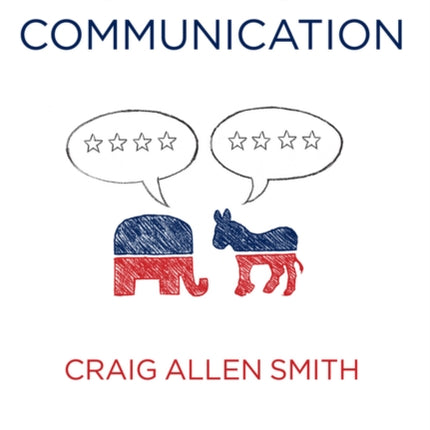 Presidential Campaign Communication