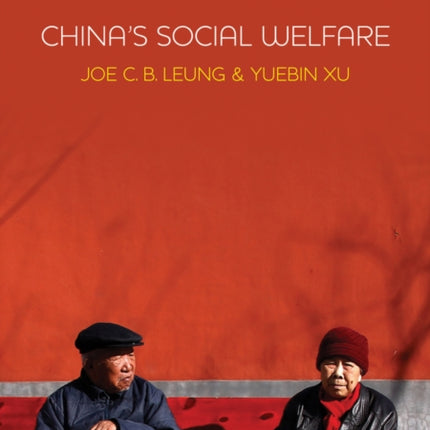 Chinas Social Welfare