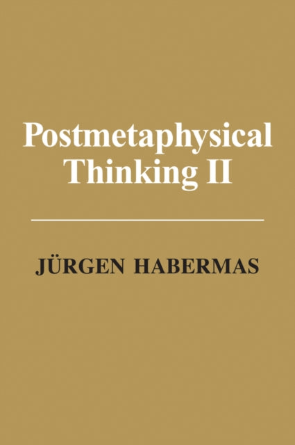 Postmetaphysical Thinking II