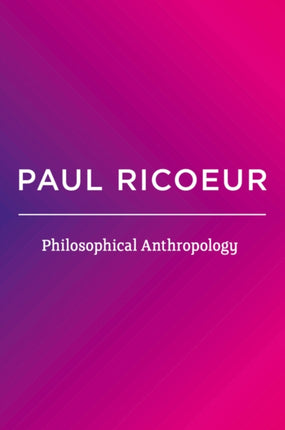 Philosophical Anthropology