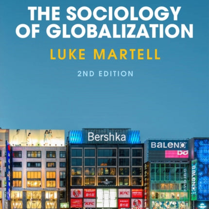 The Sociology of Globalization