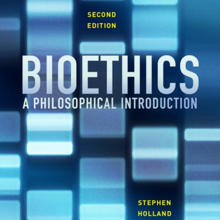 Bioethics: A Philosophical Introduction