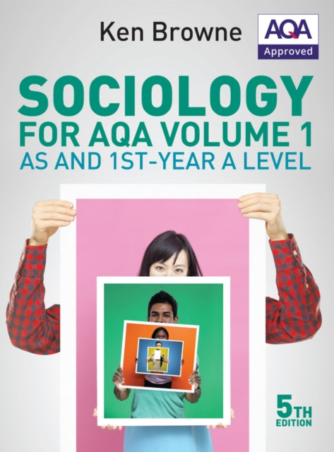 Sociology for AQA Volume 1: AS and 1st-Year A Level